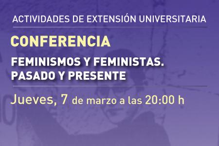 Imagen Conferencia 'Feminismo y feministas. Pasado y presente'