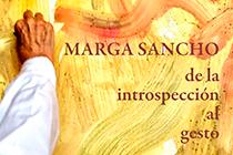 Imagen Exposición 'Marga Sancho, de la introspección al gesto' en el Edificio...