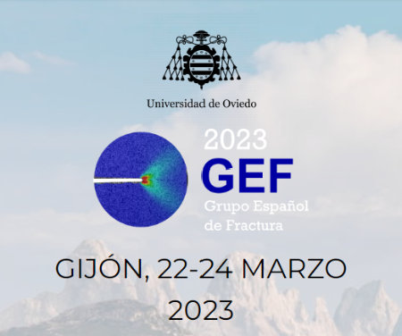 Congreso anual del Grupo Español de Fractura o Sociedad Española de Integridad Estructural (GEF 2023)