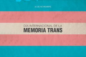Imagen 20 de noviembre: Día de la Memoria Trans