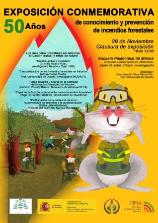 Clausura de la exposición  "50 años de conocimiento y prevención de incendios forestales"