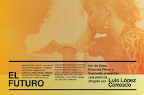 Imagen Proyección de la película 'El futuro', de Luis López Carrasco